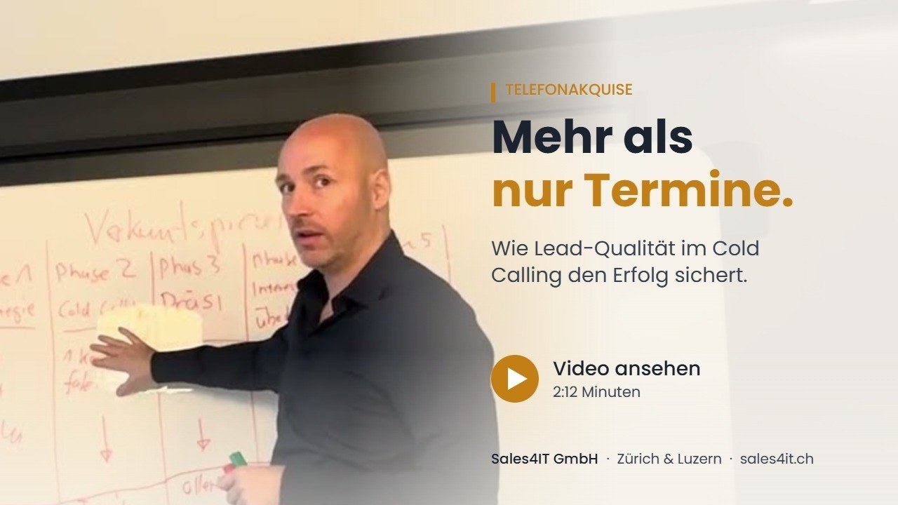 Verkaufstrainer von Sales4IT erklärt im Video, warum die Lead-Qualität über den Erfolg der Akquise entscheidet
